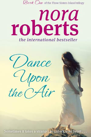 The 24 Best Books About Witches - book cover for dance upon the air by nora roberts