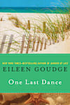 Book cover for One Last Dance by Eileen Goudge