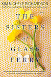 Book cover for The Sisters of Glass Ferry by Kim Michele Richardson