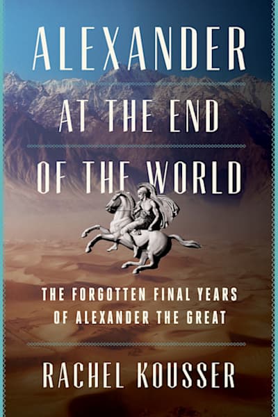 Book cover for Alexander at the End of the World by Rachel Kousser