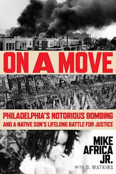 Book cover for On a Move by D. Watkins and Mike Africa Jr.