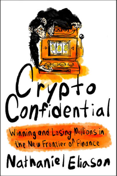 Book cover for Crypto Confidential by Nathaniel Eliason