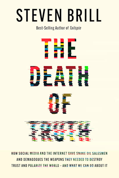 Book cover for The Death of Truth by Steven Brill