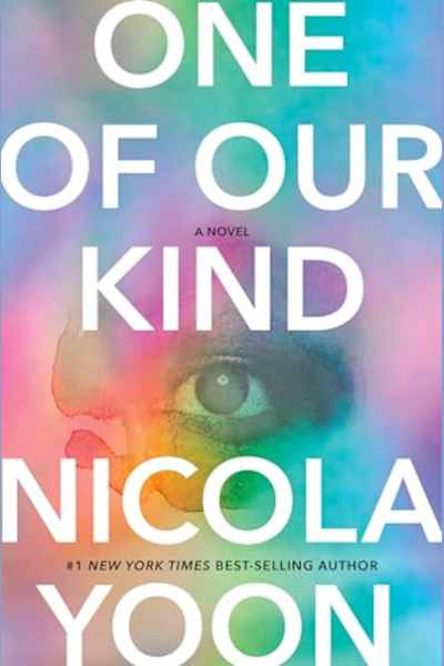 Book cover for One of Our Kind by Nicola Yoon