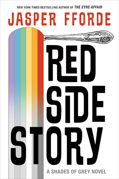 Book cover for Red Side Story by Jasper Fforde