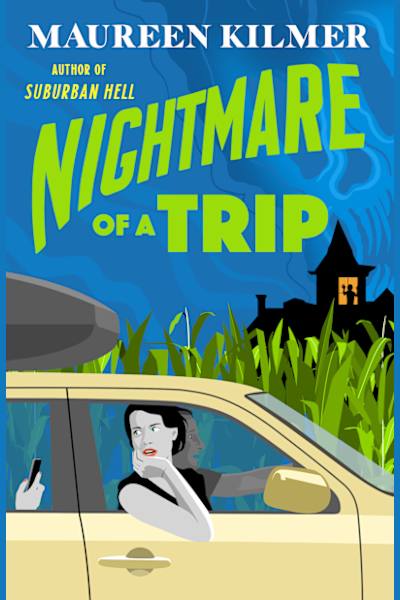 Book cover for Nightmare of a Trip by Maureen Kilmer