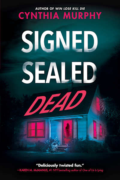 Book cover for Signed Sealed Dead by Cynthia Murphy