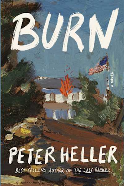 Book cover for Burn by Peter Heller