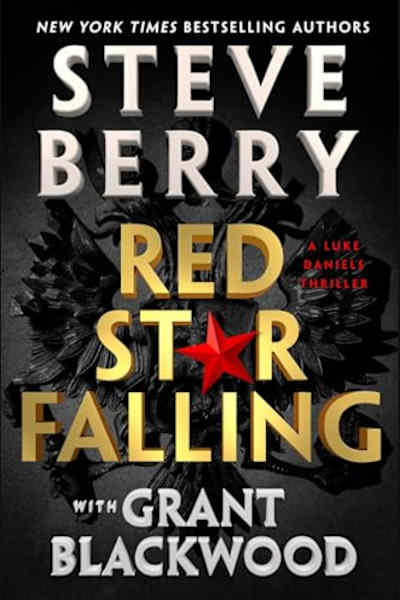 Book cover for Red Star Falling by Steve Berry and Grant Blackwood