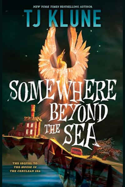 Book cover for Somewhere Beyond the Sea by TJ Klune