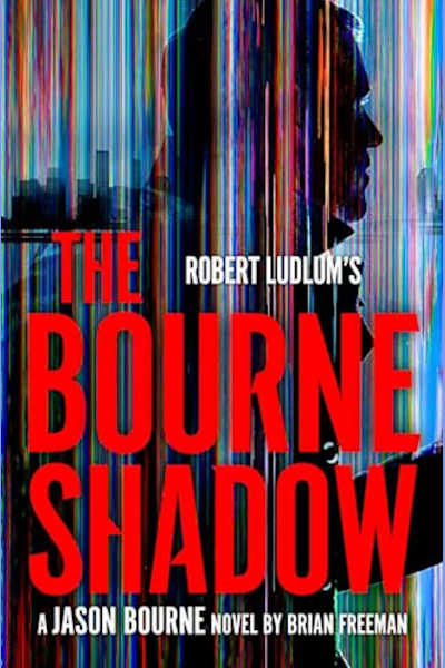 Book cover for Robert Ludlum's The Bourne Shadow by Brian Freeman