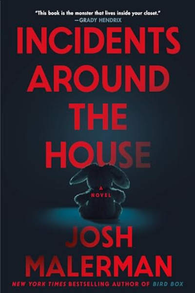 Book cover for Incidents Around the House by Josh Malerman