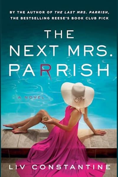 Book cover for The Next Mrs. Parrish by Liv Constantine