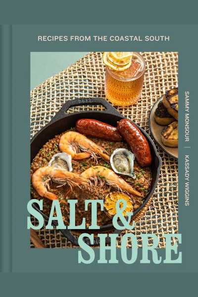 Book cover for Salt & Shore by Kassady Wiggins and Sammy Monsour