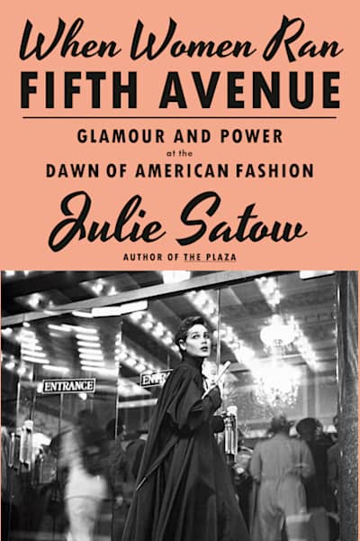 Book cover for When Women Ran Fifth Avenue by Julie Satow