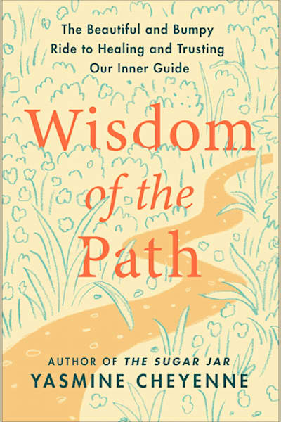 Book cover for Wisdom of the Path by Yasmine Cheyenne