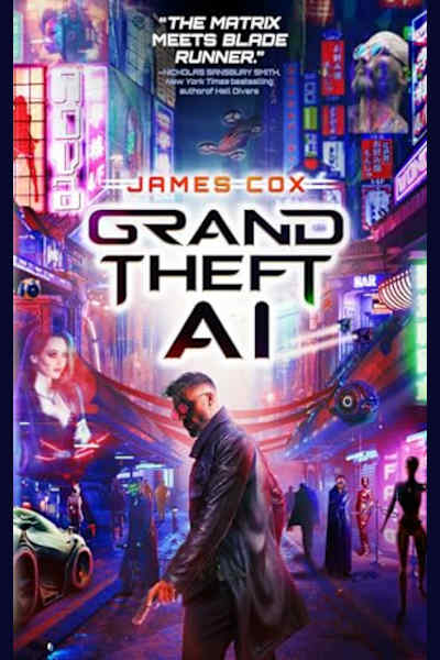Book cover for Grand Theft AI by James Cox