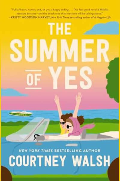 Book cover for The Summer of Yes by Courtney Walsh