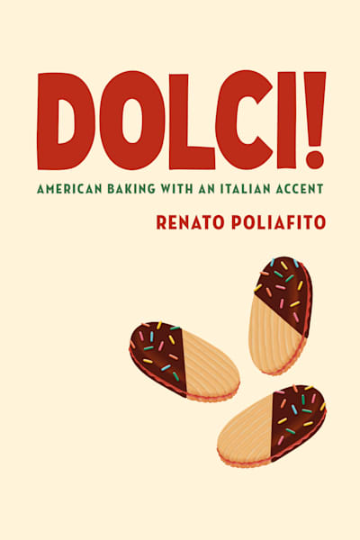 Book cover for Dolci! by Renato Poliafito