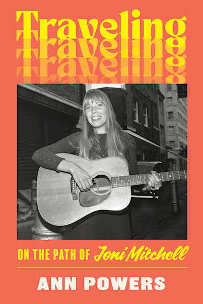 Book cover for Traveling by Ann Powers