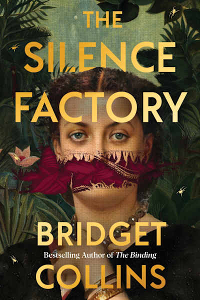 Book cover for The Silence Factory by Bridget Collins