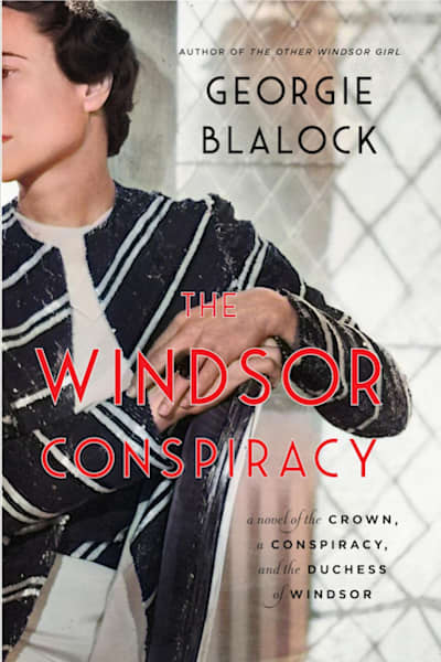 Book cover for The Windsor Conspiracy by Georgie Blalock