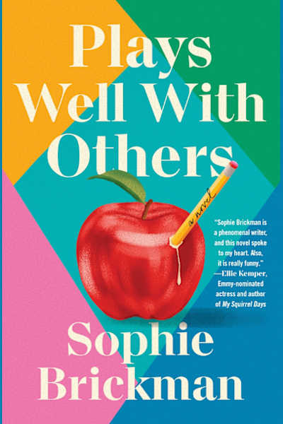 Book cover for Plays Well with Others by Sophie Brickman