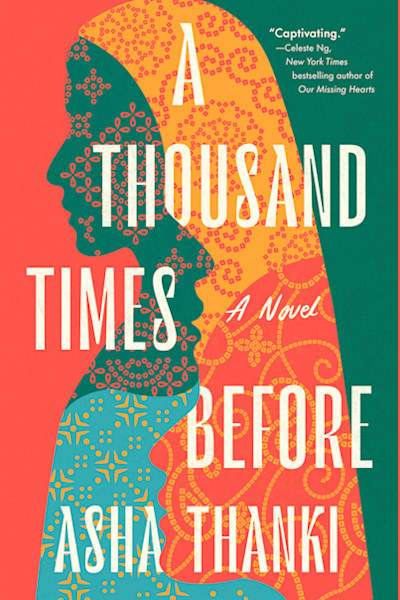 Book cover for A Thousand Times Before by Asha Thanki