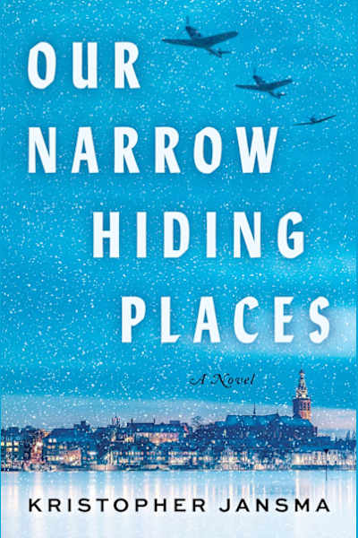 Book cover for Our Narrow Hiding Places by Kristopher Jansma