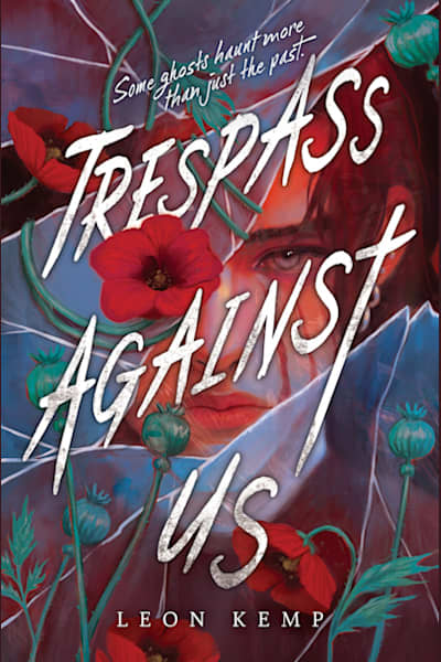 Book cover for Trespass Against Us by Leon Kemp