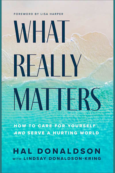 Book cover for What Really Matters by Lindsay Donaldson-Kring and Hal Donaldson