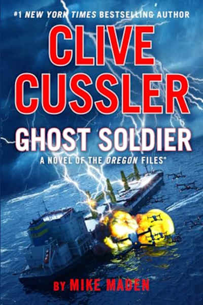 Book cover for Clive Cussler: Ghost Soldier by Mike Maden