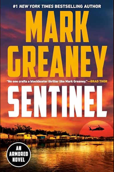 Book cover for Sentinel by Mark Greaney
