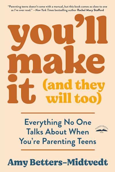 Book cover for You'll Make It (and They Will Too) by Amy Betters-Midtvedt