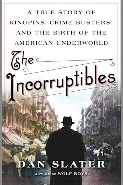 Book cover for The Incorruptibles by Dan Slater