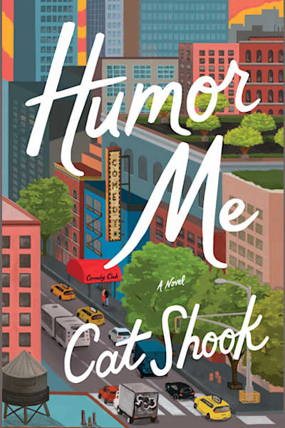 Book cover for Humor Me by Cat Shook