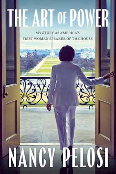 Book cover for The Art of Power by Nancy Pelosi