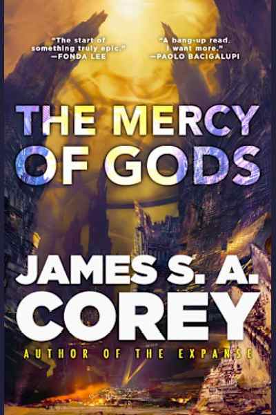 Book cover for The Mercy of Gods by James S. A. Corey