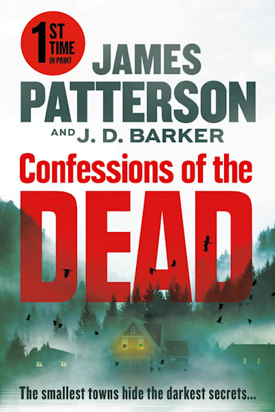 Book cover for Confessions of the Dead by J.D. Barker and James Patterson