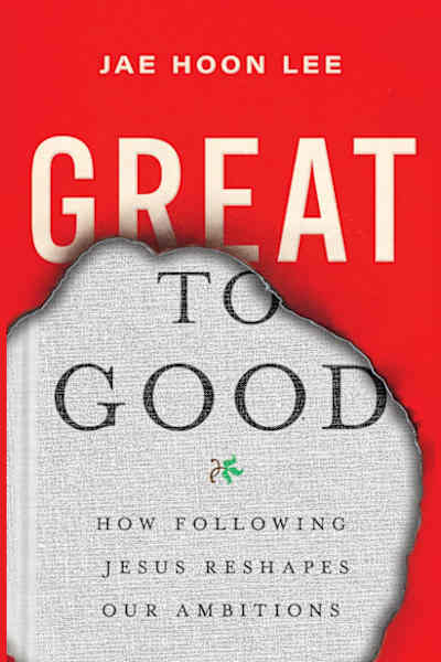 Book cover for Great to Good by Jae Hoon Lee