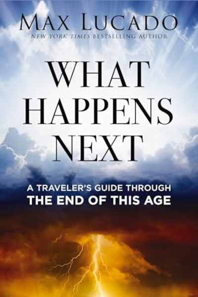 Book cover for What Happens Next by Max Lucado