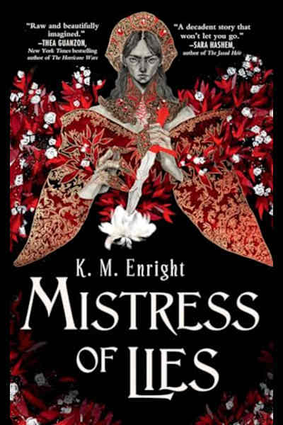 Book cover for Mistress of Lies by K. M. Enright