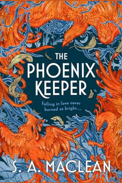 Book cover for The Phoenix Keeper by S. A. MacLean