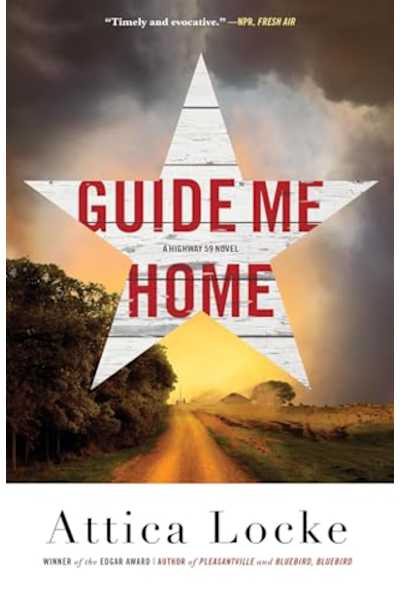 Book cover for Guide Me Home by Attica Locke