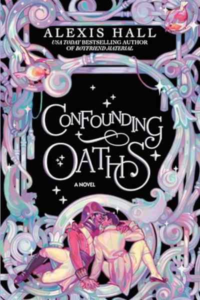 Book cover for Confounding Oaths by Alexis Hall