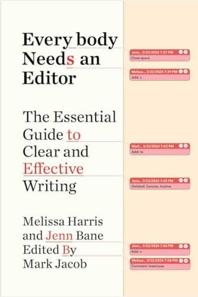 Book cover for Everybody Needs an Editor by Jenn Bane and Melissa Harris