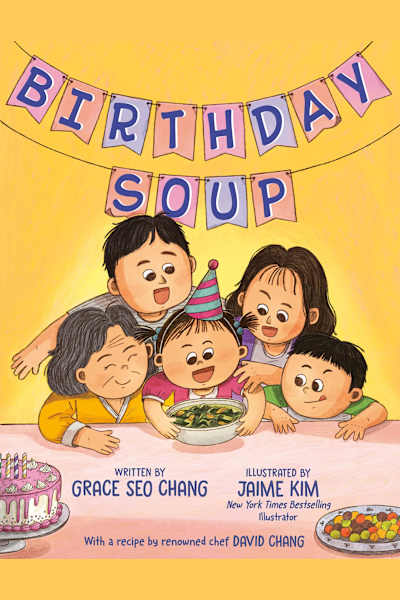 Book cover for Birthday Soup by Jaime Kim and Grace Seo Chang