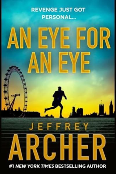 Book cover for An Eye for an Eye by Jeffrey Archer