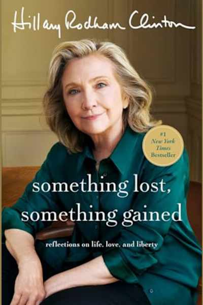 Book cover for Something Lost, Something Gained by Hillary Rodham Clinton