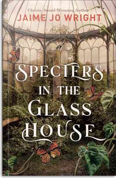 Book cover for Specters in the Glass House by Jaime Jo Wright